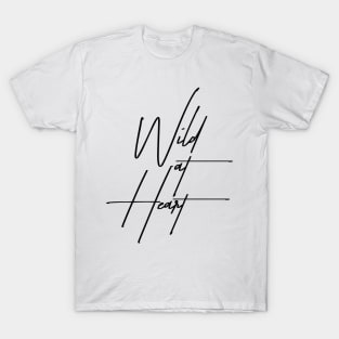 Wild at Heart - Minimalist T-Shirt